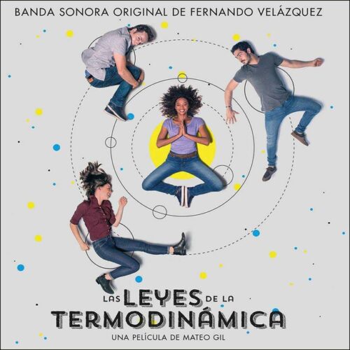 Fernando Velázquez - Las Leyes de la Termodinámica (B.S.O.) (CD)
