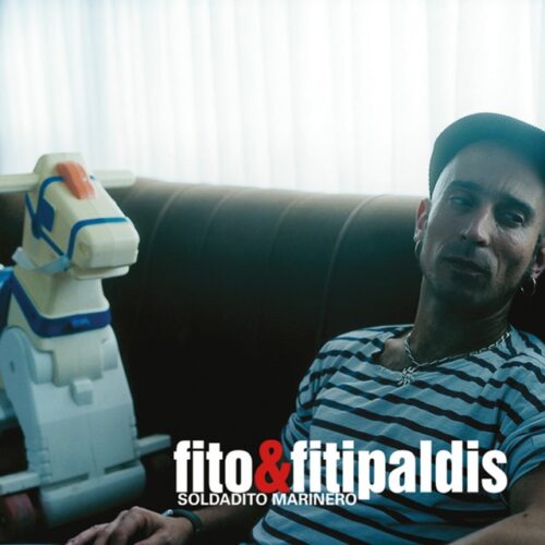Fito y Fitipaldis - Lo Más Lejos A Tu Lado+Soldadito Marinero (CD + LP-Vinilo)