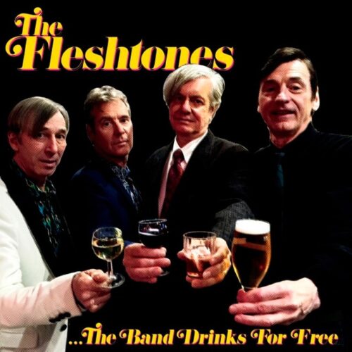Fleshtones - The Band Drinks For Free (CD)