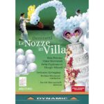 Gaia Petrone - Donizzeti: Le Nozze in Villa (DVD)