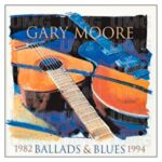 Gary Moore - Ballads and blues 1982-1999 (CD)