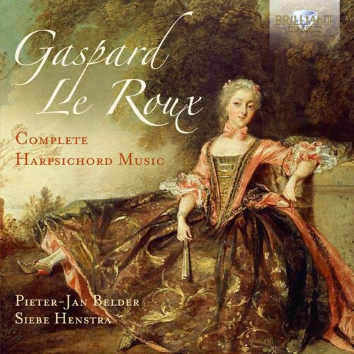 Gaspard Le Roux - Le Roux: Complete Harpsichord Music (CD)