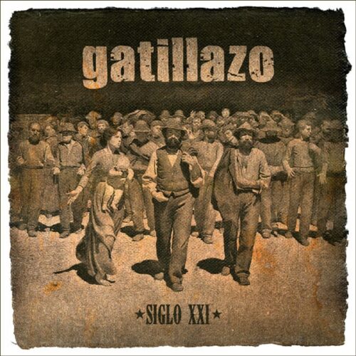Gatillazo - Siglo XXI (CD)