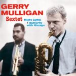 Gerry Mulligan - Night Lights + Butterfly with Hiccups (CD)
