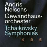 Gewandhausorchester Leipzig - Chaikovsky: Sinfonías 4
