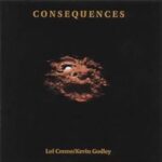 Godley & Creme - Consequences (5 CD)