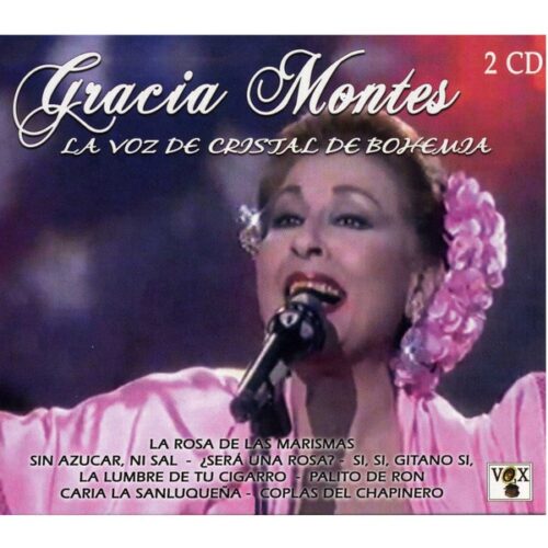 Gracia Montes - La voz de cristal de bohemia (CD)
