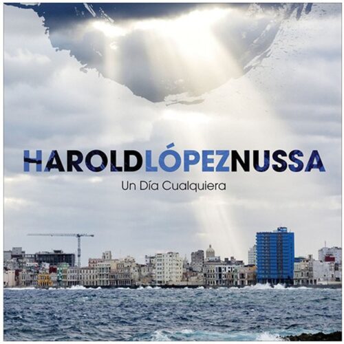 Harold López-Nussa - Un Dia Cualquiera (CD)