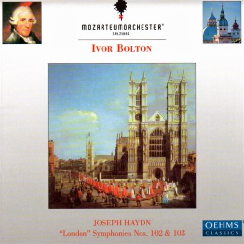 Haydn - Haydn: London Symphonies No. 102 y 103 (CD)