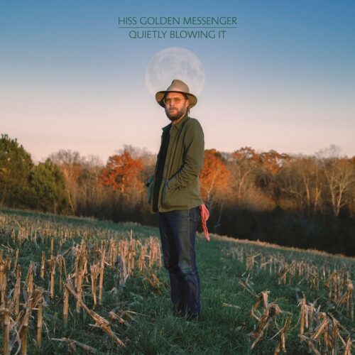 Hiss Golden Messenger - Quietly blowing it (CD)