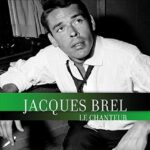 Jacques Brel - Le Chanteur (LP-Vinilo)