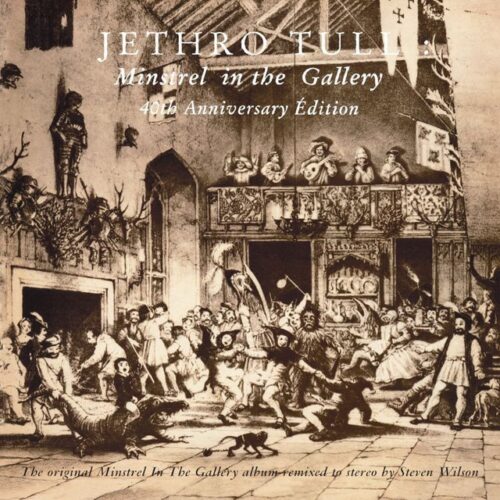 Jethro Tull - Minstrel In The Gallery. 40Th Anniversary Edition (CD)