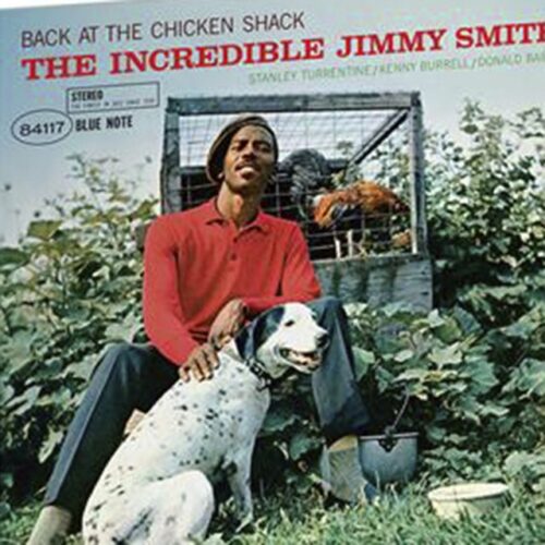 Jimmy Smith - Back At The Chicken Shack (Blue Note Classic Vinyl Series) (LP-Vinilo)