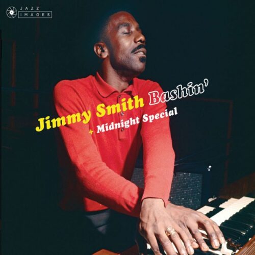 Jimmy Smith - Bashin' + Midnight Special (2 CD)