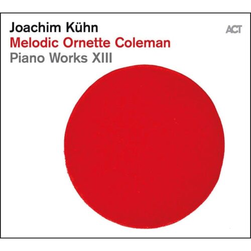 Joachim Kühn - Melodic Ornette Coleman (LP-Vinilo)