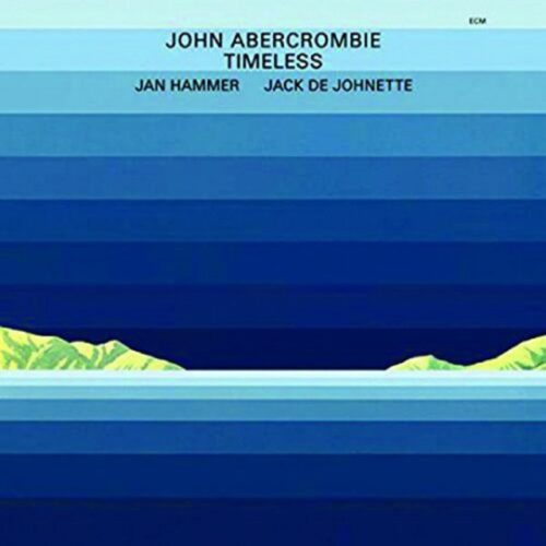 John Abercrombie - Timeless (LP-Vinilo 180 g)