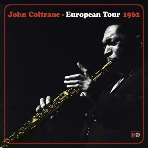 John Coltrane - European Tour 1962 (CD)