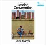 John Martyn - London conversation (CD)
