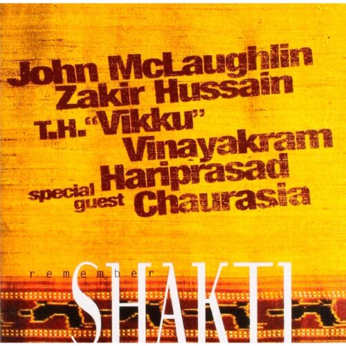 John McLaughlin - Remember Shakti (CD)