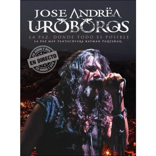 José Andrëa y Uróboros - La Paz