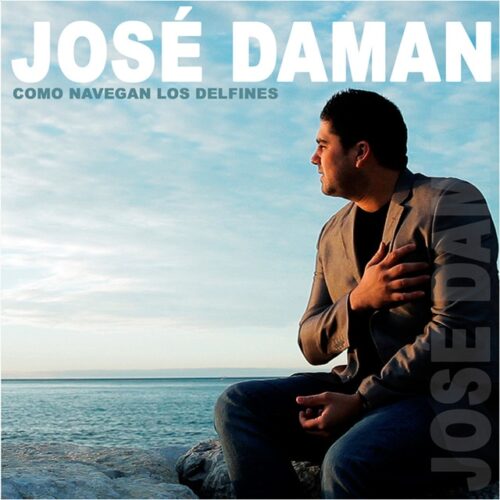 José Daman - Como navegan los delfines (CD)
