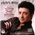 Juan Bau - Juan Bau Y Sus Duetos (CD)
