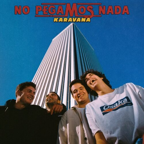 Karavana - No Pegamos Nada (LP-Vinilo)