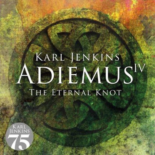 Karl Jenkins - Adiemus IV - The Eternal Knot (CD)