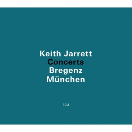 Keith Jarrett - Concerts - Bregenz - Munchen (CD)