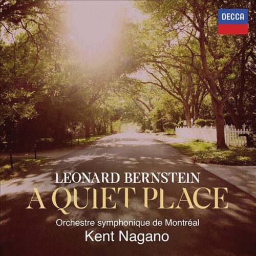 Kent Nagano - Bernstein: A quiet place (2 CD)