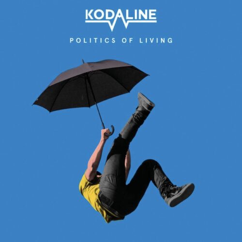 Kodaline - Politics Of Living (LP-Vinilo)