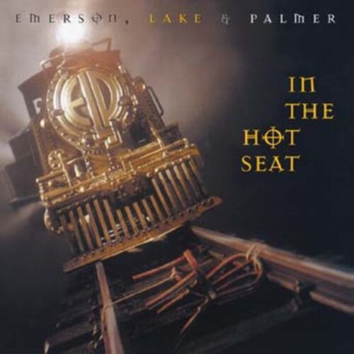 Lake & Palmer Emerson - In The Hot Seat (LP-Vinilo)