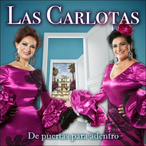 Las Carlotas - De puertas para adentro (CD)