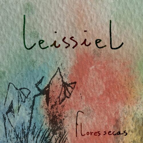 Leissiel - Flores secas (CD)