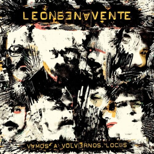 León Benavente - Vamos a volvernos locos (CD + LP-Vinilo)