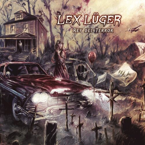 Lex Lüger - El Rey Del Terror (CD)
