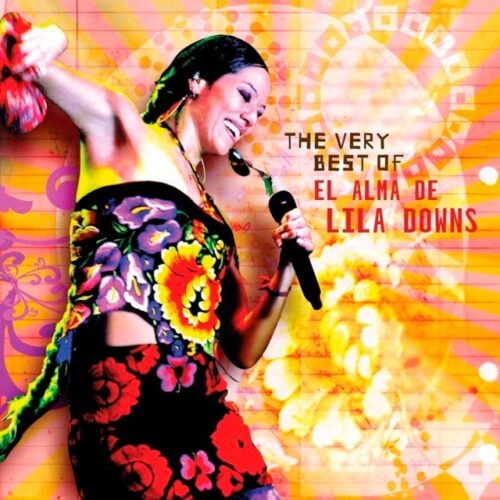 Lila Downs - The Very Best Of (CD)