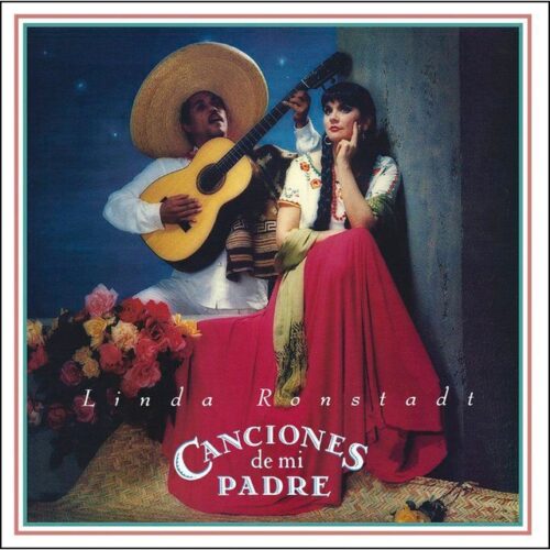 Linda Ronstadt - "Canciones De Mi Padre (Remastered) (CD)