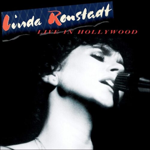 Linda Ronstadt - Live In Hollywood (CD)