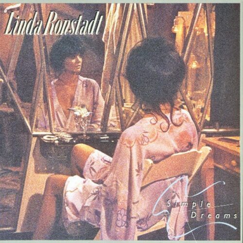 Linda Ronstadt - Simple Dreams Anniversary Edition (CD)