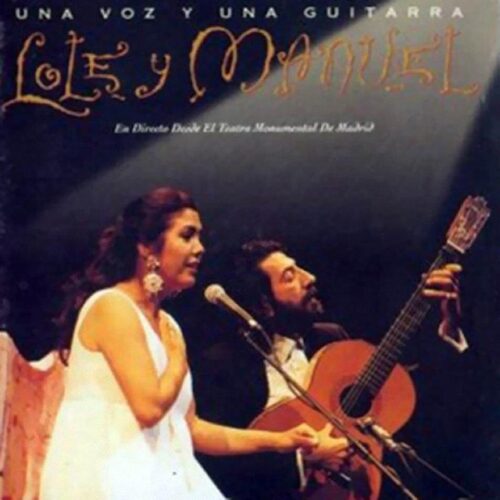 Lole y Manuel - Una voz y una guitarra (CD)