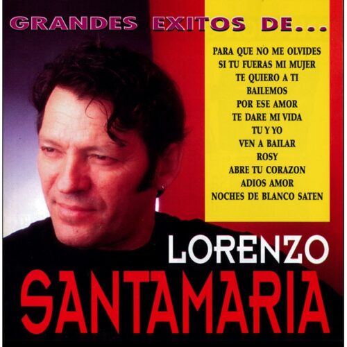 Lorenzo Santamaría - Grandes éxitos (CD)