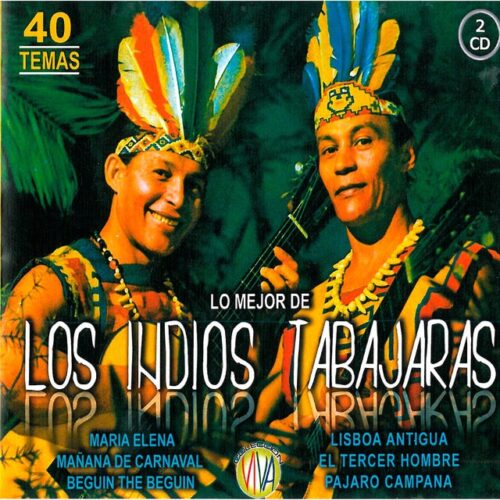 Los Indios Tabajaras - Lo mejor de Indios Tabajaras (CD)