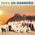 Los Sabandeños - Esencial Los Sabandeños (2 CD)