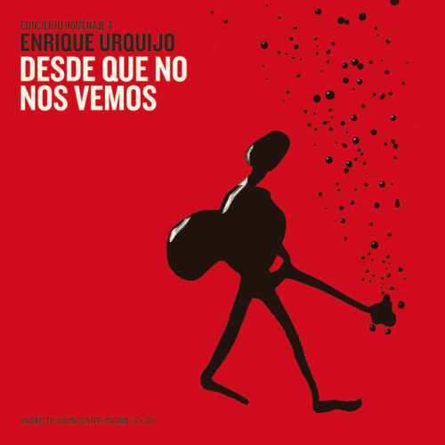 Los Secretos - Desde Que No Nos Vemos- Concierto Homenaje A Enrique Urquijo (Edición Limitada Color) (2 LP-Vinilo)