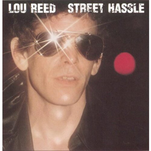 Lou Reed - Street Hassle (LP-Vinilo)