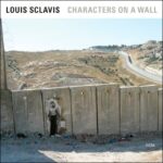 Louis Sclavis - Characters On a Wall (LP-Vinilo)
