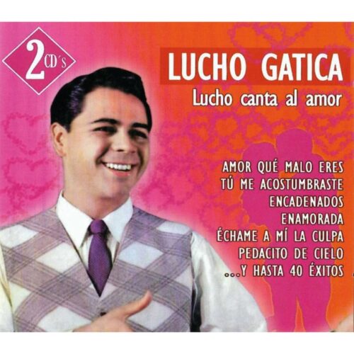 Lucho Gatica - Lucho canta al amor ( 2 CD )