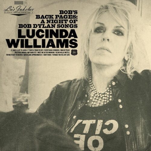 Lucinda Williams - Lus Jukebox Vol. 3: Bobs Back Pages (2 LP-Vinilo)