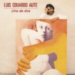 Luis Eduardo Aute - Una de Dos (LP-Vinilo 7")